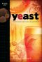 [Brewing Elements Series 01] • Yeast